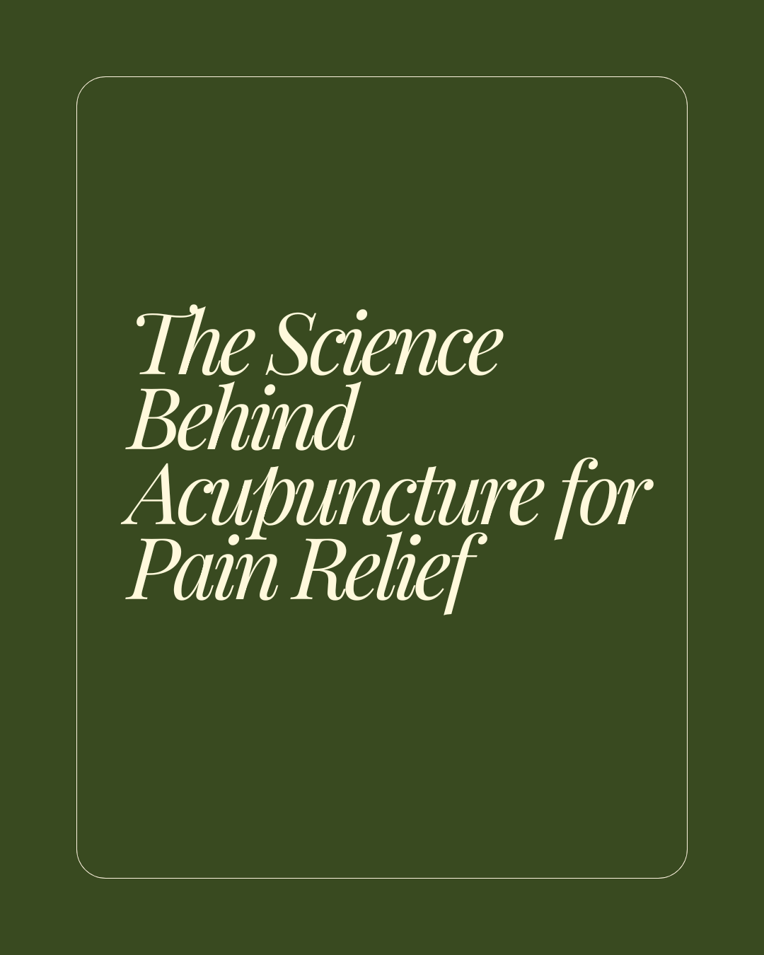 Acupuncture for Pain Relief